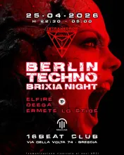 BERLIN TECHNO BRIXIA NIGHT flyer